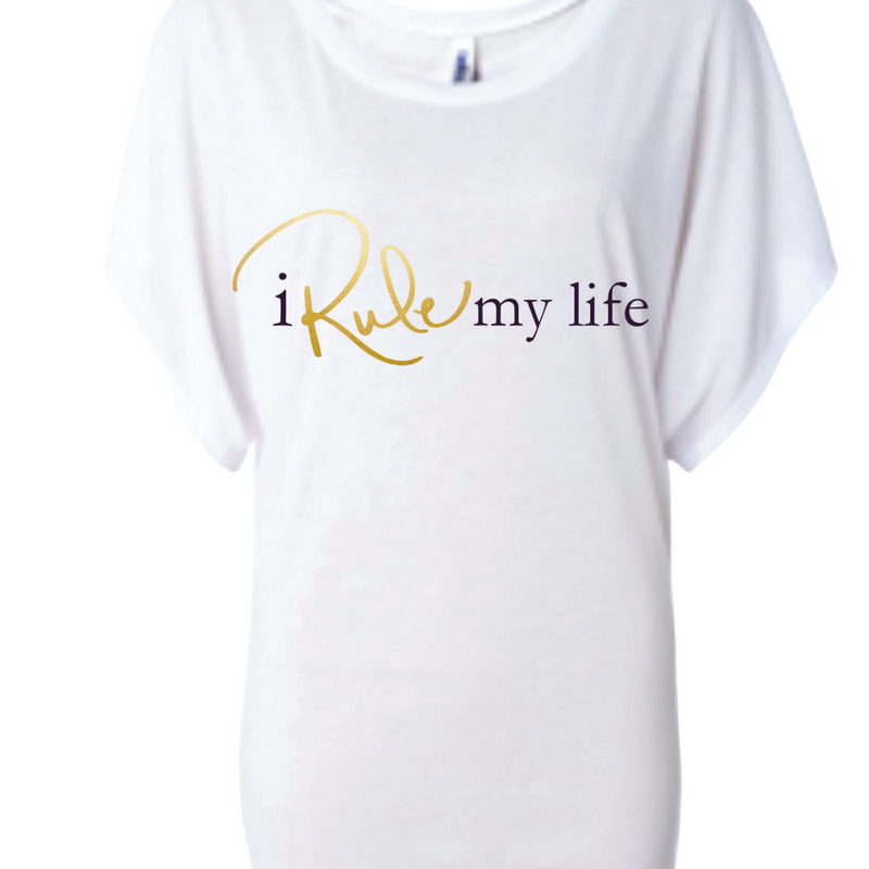 I Rule My Life Dolman Sleeve T-Shirt (White)